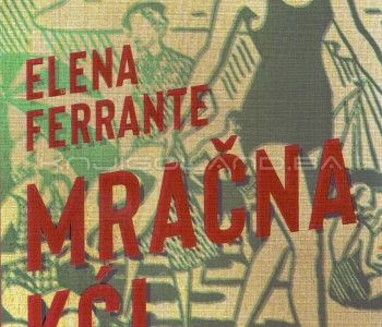 Mračna kći (Elena Ferrante)