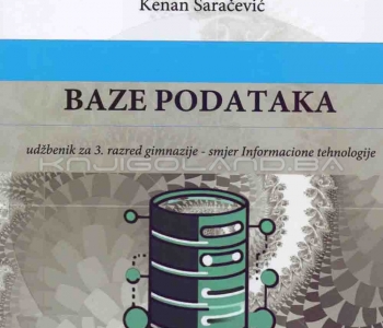 BAZE PODATAKA – udžbenik za 3. razred gimnazije